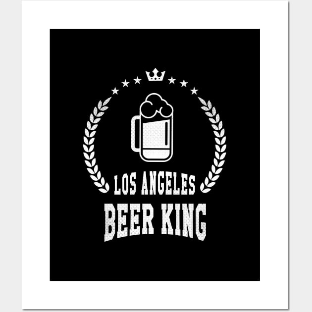 Los Angeles, California - CA  Beer King Wall Art by thepatriotshop